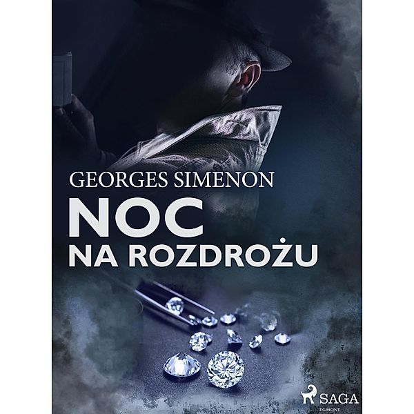 Noc na rozdrozu / Komisarz Maigret, Georges Simenon