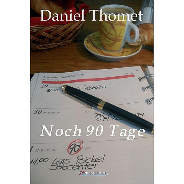 Noch 90 Tage, Daniel Thomet