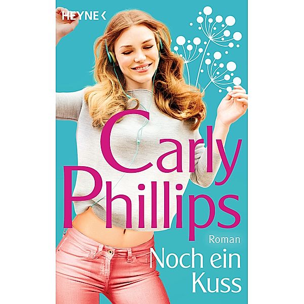 Noch ein Kuss, Carly Phillips