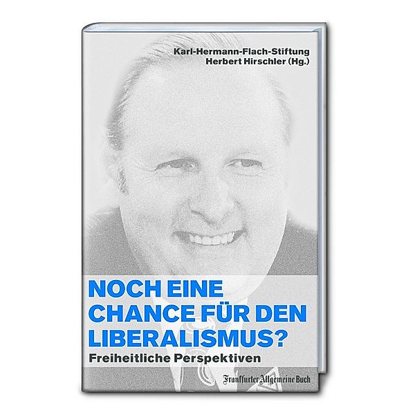 Noch eine Chance für den Liberalismus?