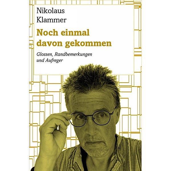 Noch einmal davon gekommen, Nikolaus Klammer