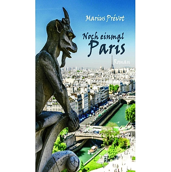 Noch einmal Paris, Marius Prévot