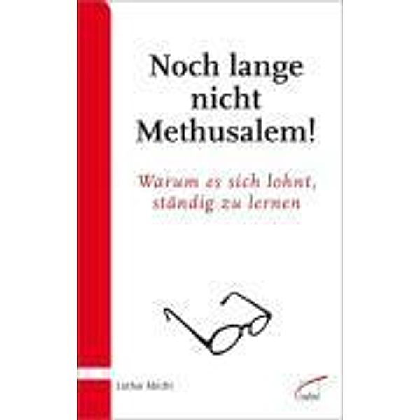 Noch lange nicht Methusalem!, Lothar Abicht