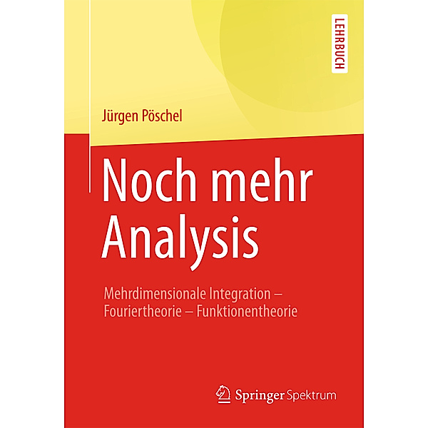 Noch mehr Analysis, Jürgen Pöschel