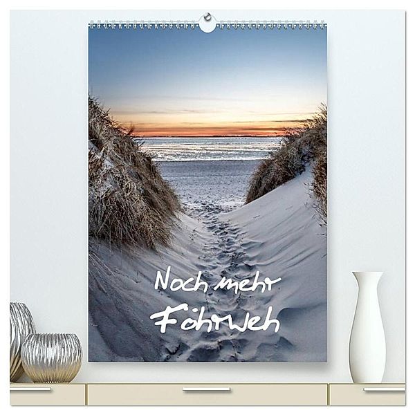 Noch mehr Föhrweh Familienplaner (hochwertiger Premium Wandkalender 2024 DIN A2 hoch), Kunstdruck in Hochglanz, Konstantin Articus