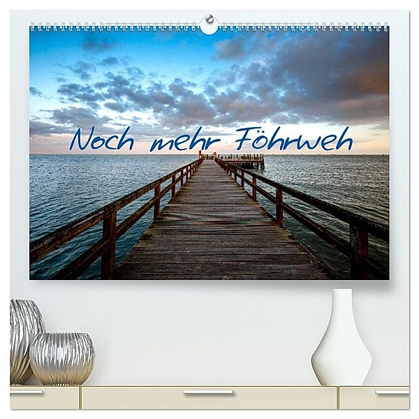Noch mehr Föhrweh (hochwertiger Premium Wandkalender 2024 DIN A2 quer), Kunstdruck in Hochglanz, Konstantin Articus