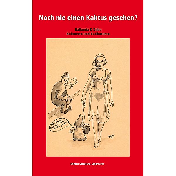 Noch nie einen Kaktus gesehen?, Balkonia, Kabu