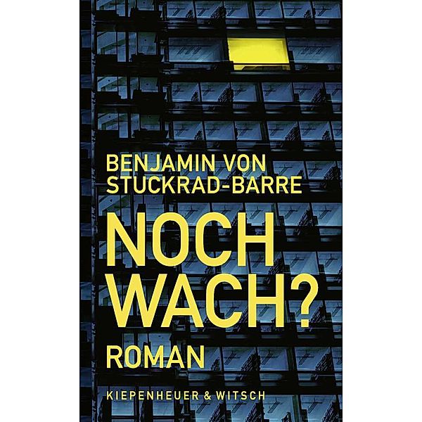 Noch wach?, Benjamin von Stuckrad-Barre