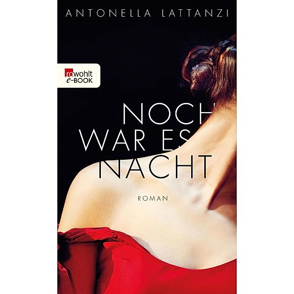 Noch war es Nacht, Antonella Lattanzi