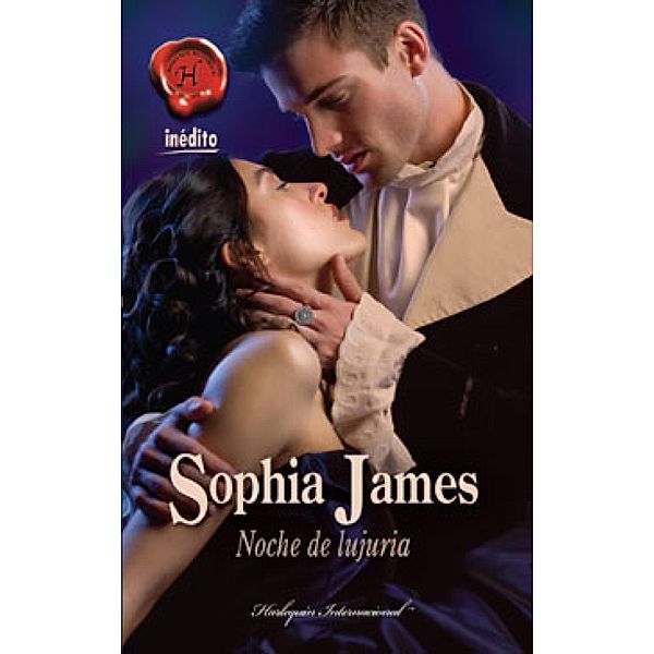 Noche de lujuria / Harlequin Internacional, Sophia James