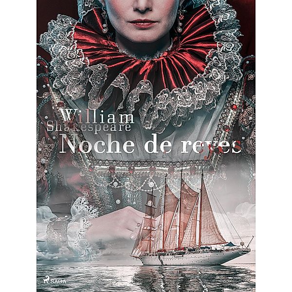 Noche de reyes / World Classics, William Shakespeare