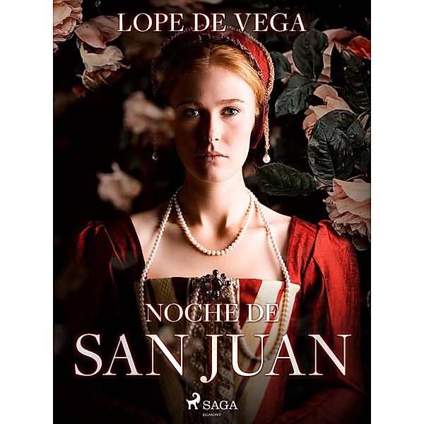 Noche de San Juan, Lope de Vega