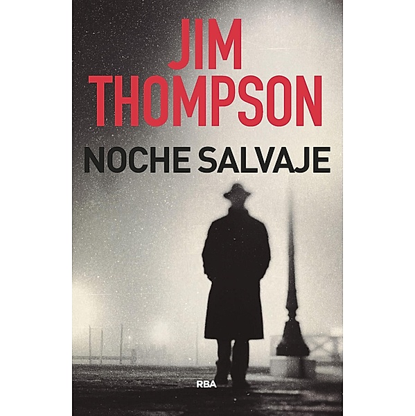 Noche salvaje, Jim Thompson