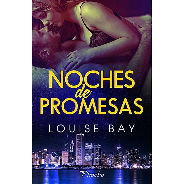 Noches de promesas, Louise Bay