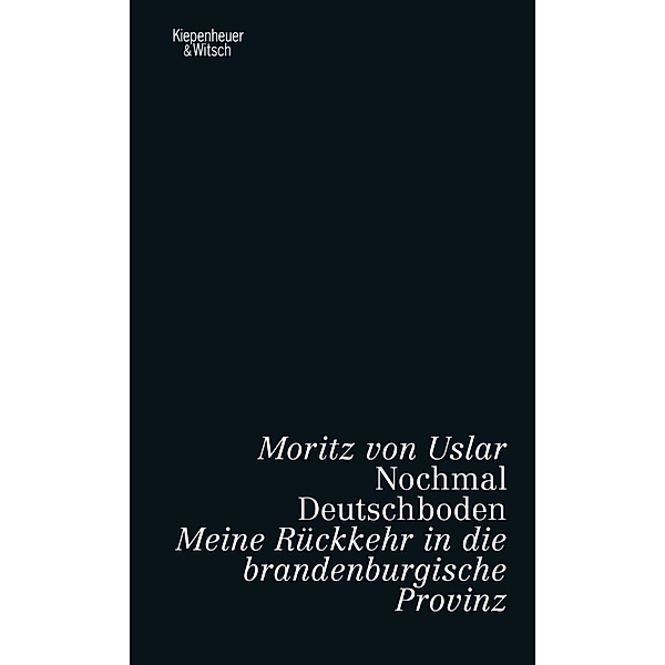 Nochmal Deutschboden, Moritz von Uslar
