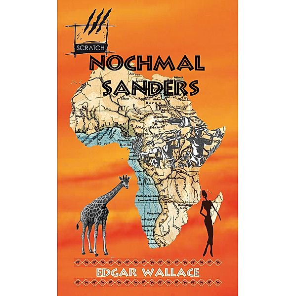 Nochmal Sanders, Edgar Wallace