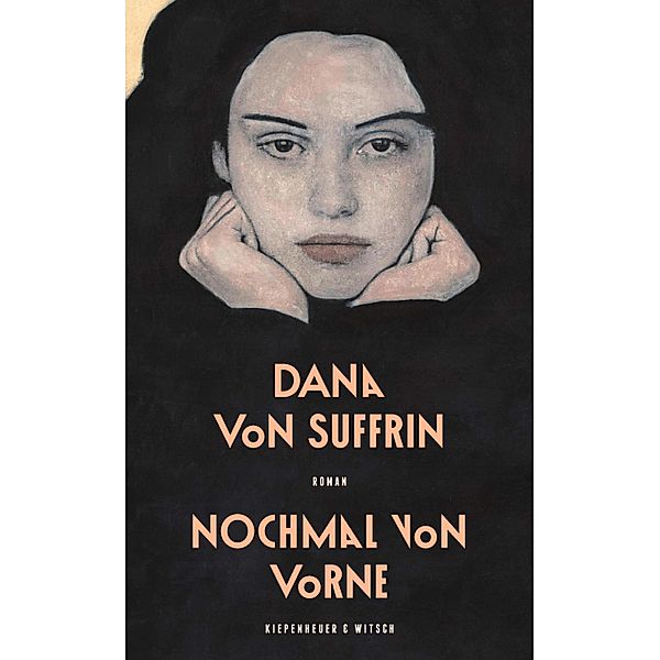 Nochmal von vorne, Dana von Suffrin