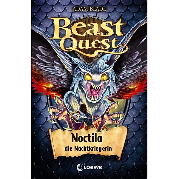 Noctila, die Nachtkriegerin / Beast Quest Bd.55, Adam Blade