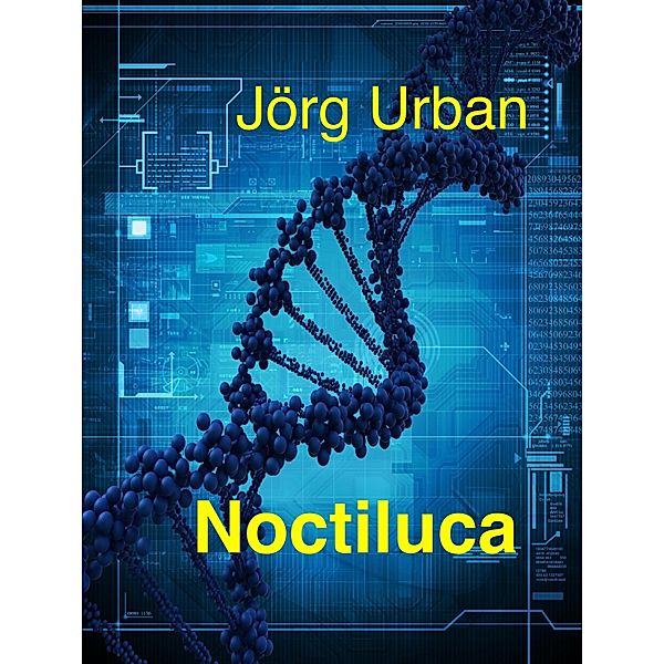 Noctiluca, JÖRG URBAN