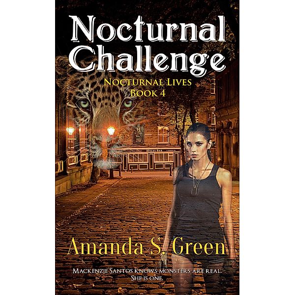 Nocturnal Challenge (Nocturnal Lives, #4) / Nocturnal Lives, Amanda S. Green