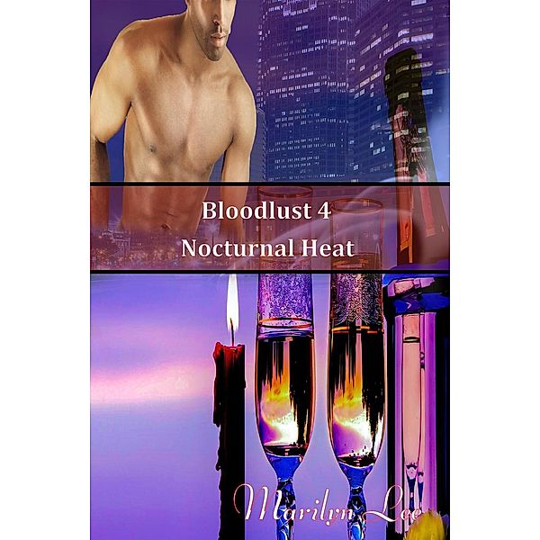 Nocturnal Heat (Bloodlust, #4), Marilyn Lee