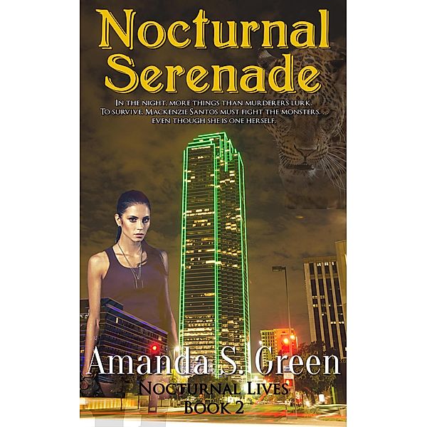 Nocturnal Serenade (Nocturnal Lives, #2) / Nocturnal Lives, Amanda S. Green