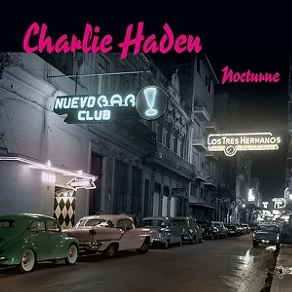 Nocturne, Charlie Haden
