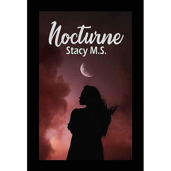 Nocturne, Stacy Stevens