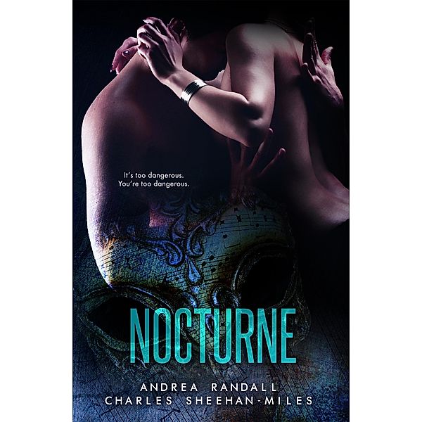 Nocturne, Andrea Randall, Charles Sheehan-Miles