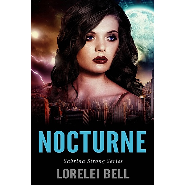 Nocturne / Next Chapter, Lorelei Bell