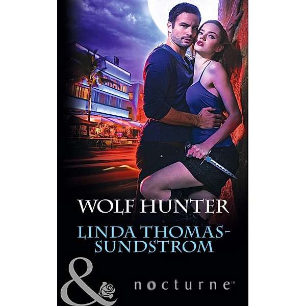 Nocturne: Wolf Hunter (Mills & Boon Nocturne), Linda Thomas-Sundstrom