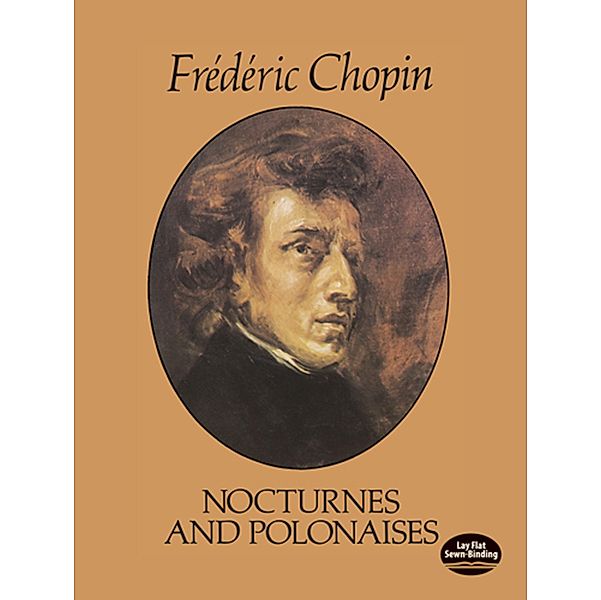 Nocturnes and Polonaises / Dover Classical Piano Music, Frédéric Chopin