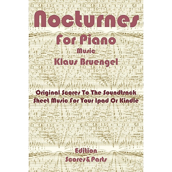 Nocturnes for Piano, Klaus Bruengel
