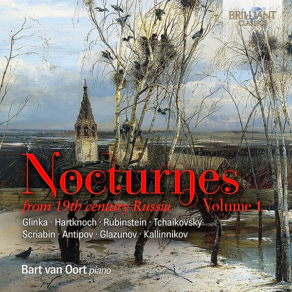 Nocturnes From 19th Century Russia,Volume 1, Bart Van Oort