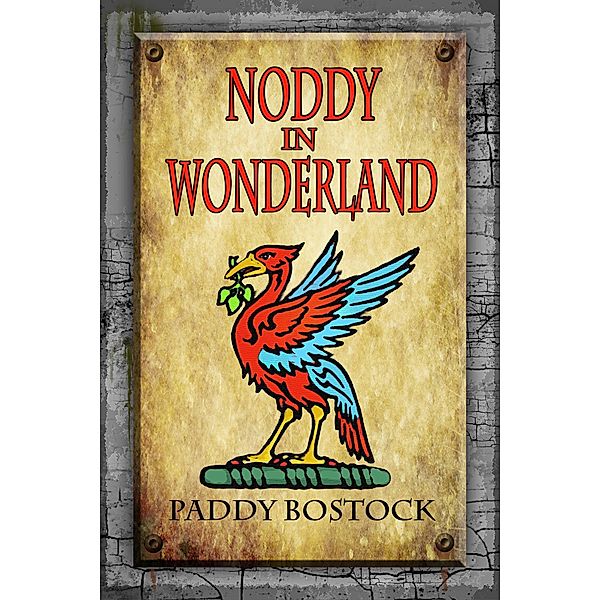 Noddy in Wonderland, Paddy Bostock