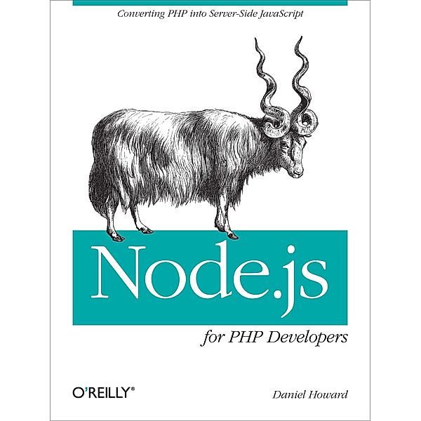 Node.js for PHP Developers, Daniel Howard