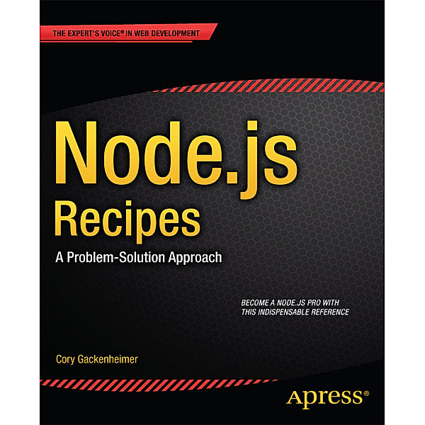 Node.js Recipes, Cory Gackenheimer