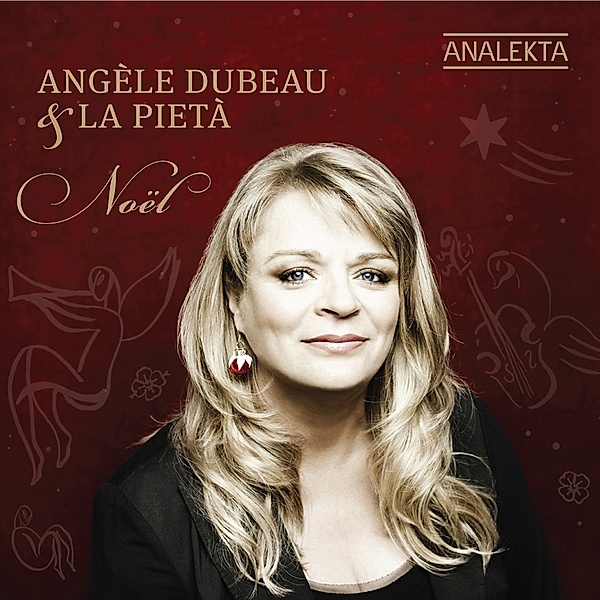 Noël, Angèle Dubeau & La Pietà