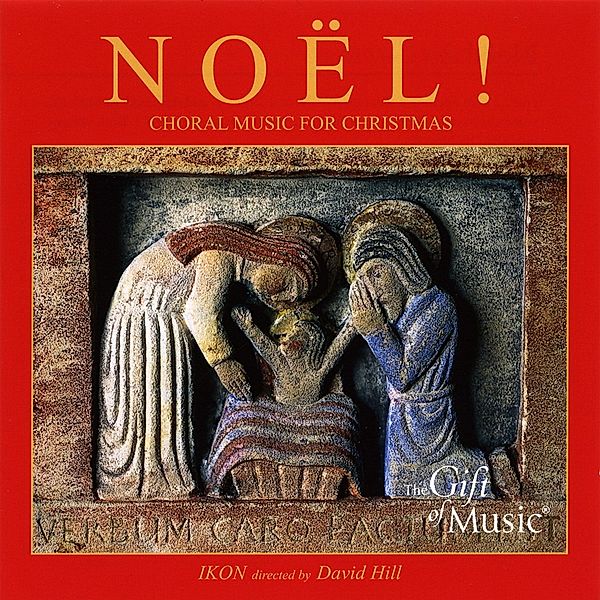 Noel-Chormusik Für Weihnachten, Hill, Ikon