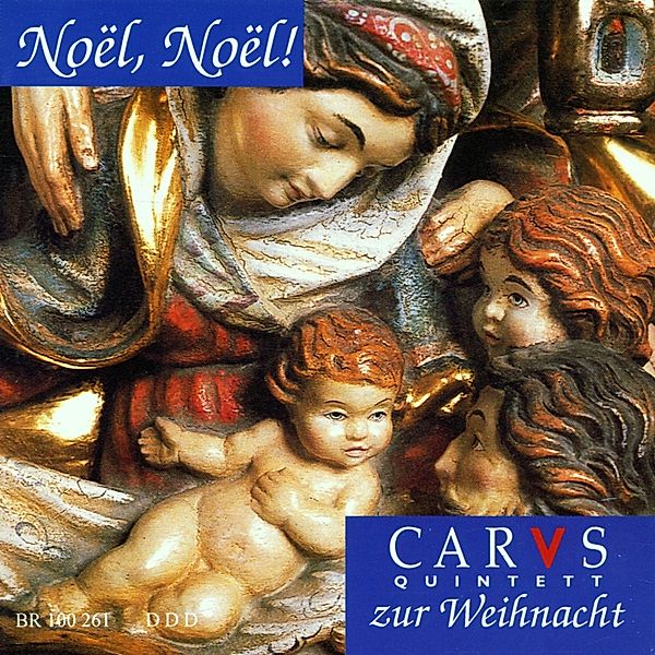 Noel,Noel-Carus-Quintett Zur Weihnacht, Carus-Quintett