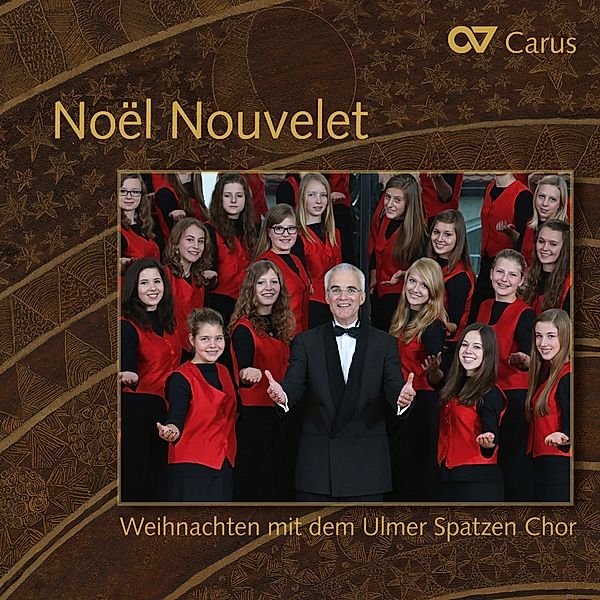 Noel Nouvelet-Weihnachten M.D.Ulmer Spatzen Chor, Comes, de Gilde, Ulmer Spatzen Chor