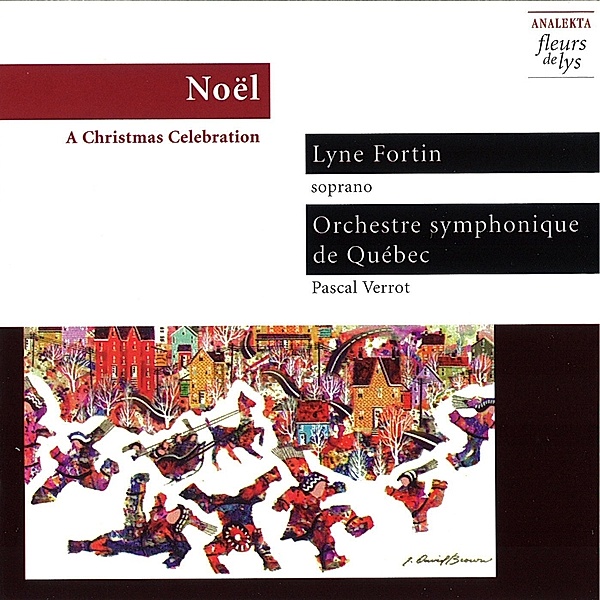 Noel: Weihnachtslieder, Fortin, Verrot, SO Quebec