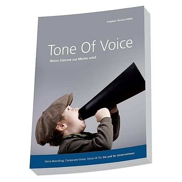 Nölke, S: Tone of Voice, Stephan Vincent Nölke