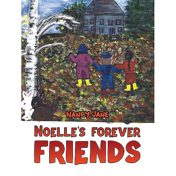 Noelle's Forever Friends, Nancy Jane