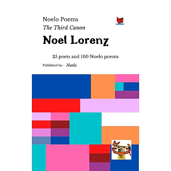 Noelo Poems: The Third Canon, Noel Lorenz