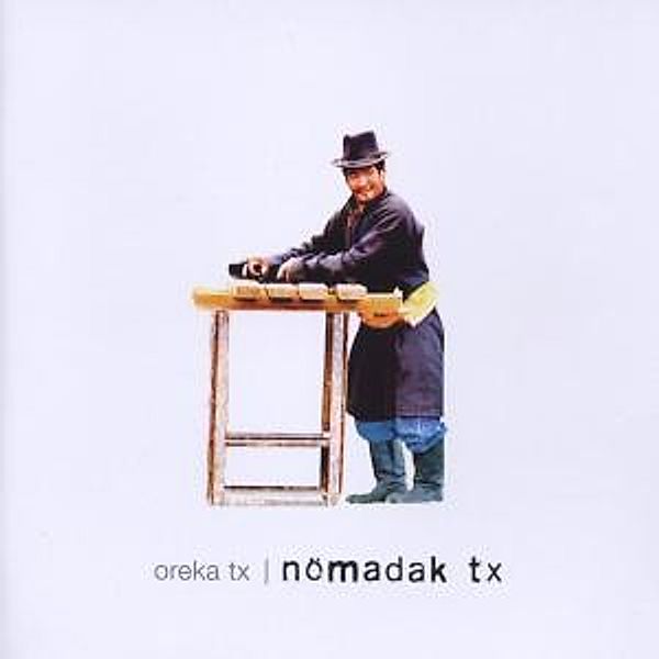 Nömadak Tx, Oreka Tx