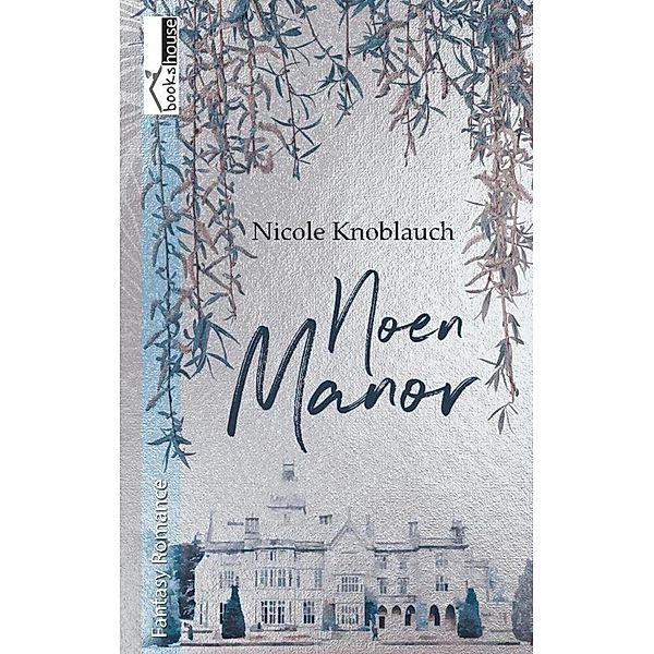 Noen Manor, Nicole Knoblauch