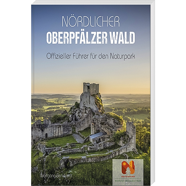 Nördlicher Oberpfälzer Wald, Wolfgang Benkhardt