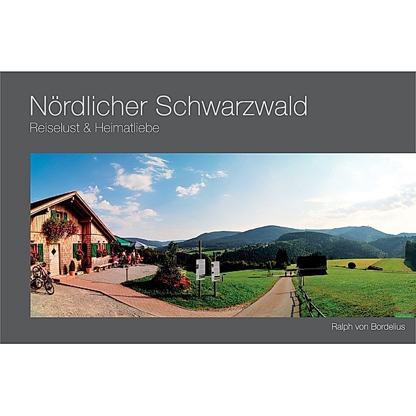 Nördlicher Schwarzwald, Ralph von Bordelius
