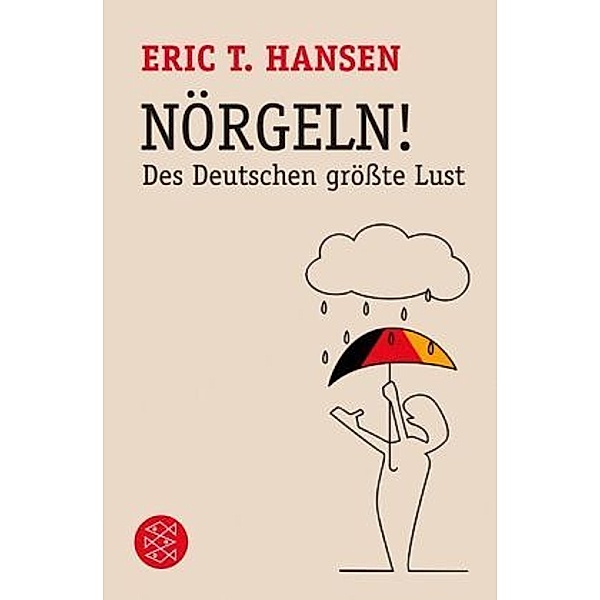 Nörgeln!, Eric T. Hansen